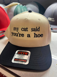 My Cat Said....